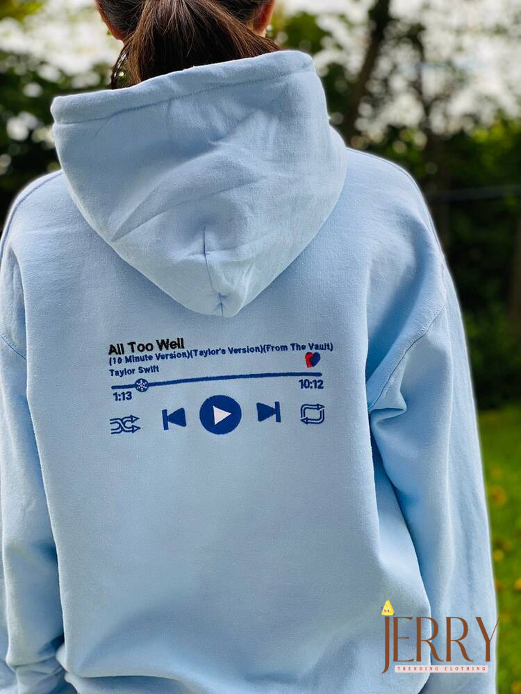 All Too Well Taylors Version Embroidered Unisex Sweatshirt Hoodie