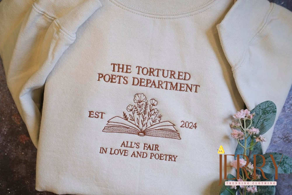 Cheap The Tortured Poets Department Embroidered Sweatshirt, Taylor Swift Embroidered Sweatshirt, All’s Fair In Love And Poetry Embroidered Sweatshirt